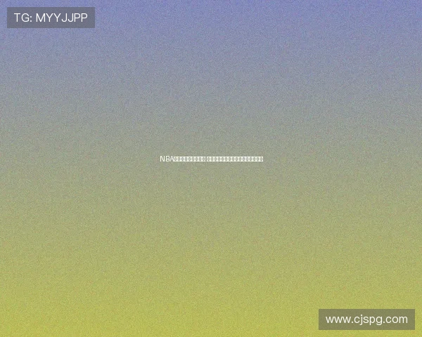 NBA直播泡泡网全面升级 精彩赛事一网打尽即时互动不容错过 NBA直播泡泡网全面升级 精彩赛事一网打尽即时互动不容错过